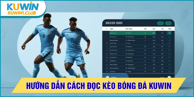 cách đọc kèo bóng đá