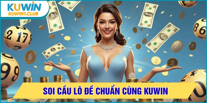 soi cầu lô đề chuẩn